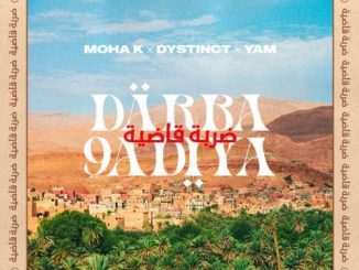 Moha K ft Dystinct & Yam Darba 9Adiya